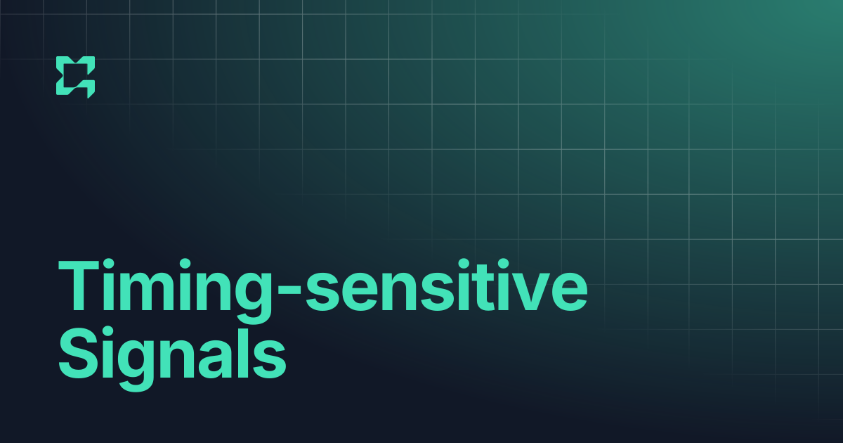 Timing-sensitive Signals | Quilter